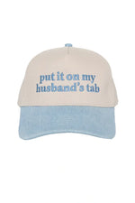 Put It On My Husband's Tab Two-Toned Vintage Hat